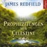 Die Prophezeiungen von Celestine. Ein Abenteuer