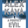 A Perfect Evil