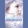 The Iron Daughter: The Iron Fey, Book 2