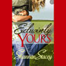 Exclusively Yours