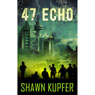 47 Echo