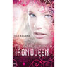 The Iron Queen: The Iron Fey, Book 3