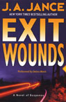 Exit Wounds: A Novel of Suspense