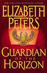 Guardian of the Horizon: The Amelia Peabody Series, Book 16