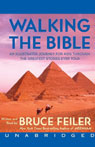 Walking the Bible: An Illustrated Journey for Kids Through the Greatest Stories Ever Told