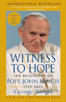 Witness to Hope: The Biography of Pope John Paul II