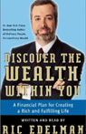 Discover the Weath Within You: A Financial Plan for Creating a Rich and Fulfilling Life