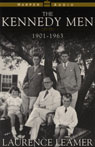 The Kennedy Men: 1901-1963