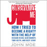 Conservatize Me