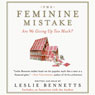 The Feminine Mistake