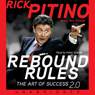 Rebound Rules: The Art of Success