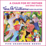 A Chair for My Mother and Other Stories