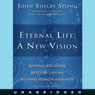 Eternal Life: A New Vision