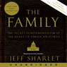 The Family: The Secret Fundamentalism at the Heart of American Power