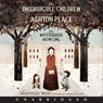 The Incorrigible Children of Ashton Place: Book I: The Mysterious Howling