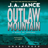 Outlaw Mountain: Joanna Brady Mysteries, Book 7