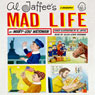 Al Jaffee's Mad Life: A Biography