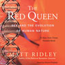 The Red Queen: Sex and the Evolution of Human Nature