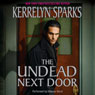 The Undead Next Door: Love at Stake, Book 4