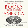 Twenty-Five Books That Shaped America