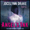 Angel's Ink: The Asylum Tales, Book 1