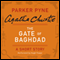 The Gate of Baghdad: A Short Story