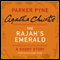 The Rajah's Emerald: A Parker Pyne Short Story