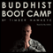 Buddhist Boot Camp