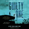 The Guilty One: A Novel