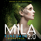 Renegade: MILA 2.0, Book 2