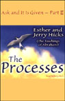 The Processes: Ask and It Is Given, Volume 2