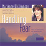 Handling Fear: Talks on Spirituality and Modern Life