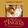 How to Hear Your Angels