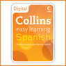 Spanish Easy Learning Audio Course Level 1: Learn to speak Spanish the easy way with Collins