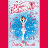 Delphie and the Magic Spell: Magic Ballerina Series