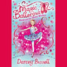 Magic Ballerina (12) - Rosa and the Three Wishes