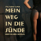 Mein Weg in die Snde