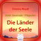 Die Lnder der Seele. Universeller Rat der Weisen