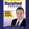 The Disciplined Investor: Essential Strategies for Success