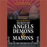 Secrets of Angels, Demons, and Masons