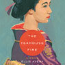 The Teahouse Fire