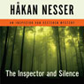 The Inspector and Silence: An Inspector Van Veeteren Mystery