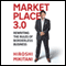 Marketplace 3.0: Rewriting the Rules for Borderless Business