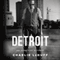 Detroit: An American Autopsy