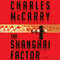 The Shanghai Factor