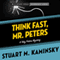 Think Fast, Mr. Peters: Toby Peters, Book 13