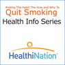 Kick the Habit: The How and Why to Quit Smoking