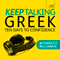 Keep Talking Greek: Ten Days to Confidence