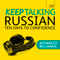 Keep Talking Russian: Ten Days to Confidence