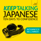 Keep Talking Japanese: Ten Days to Confidence